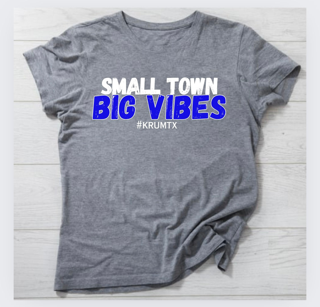 Small Town BIG VIBES